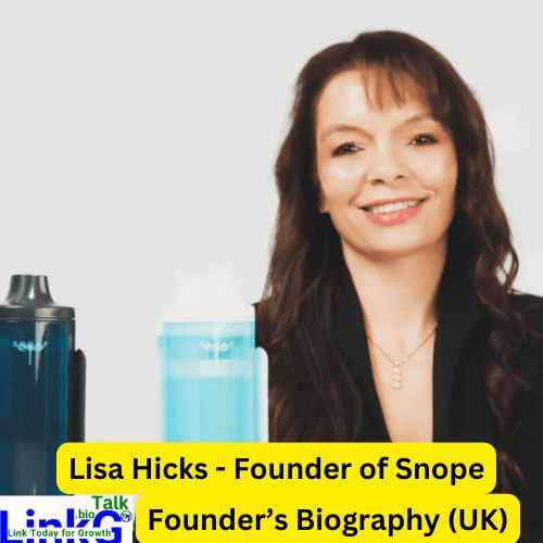 Lisa Hicks Biography