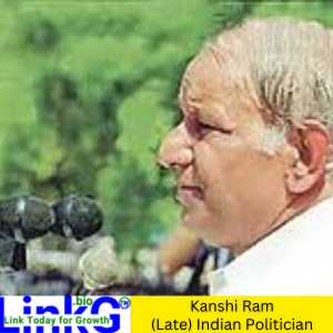 Kanshi Ram - Indian Politician