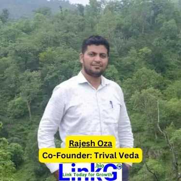 Rajesh Oza Biography founder of Trival Veda