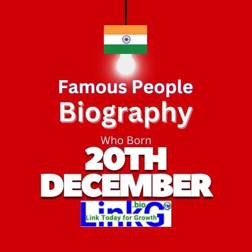 Famous Birthdays on December 20