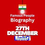 Famous Birthdays on December 27