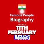 Famous Birthdays on February 11
