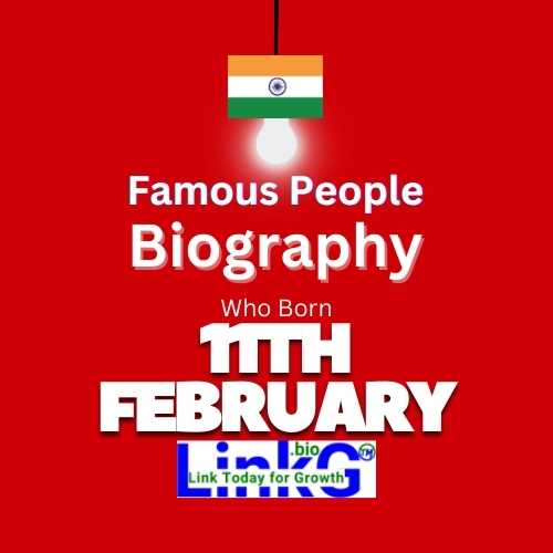 Famous Birthdays on February 11