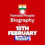 Famous Birthdays on February 15