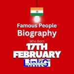 Famous Birthdays on February 17