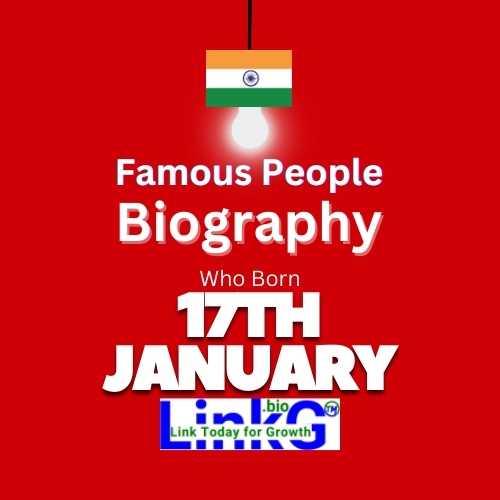 Famous Birthdays on January 17