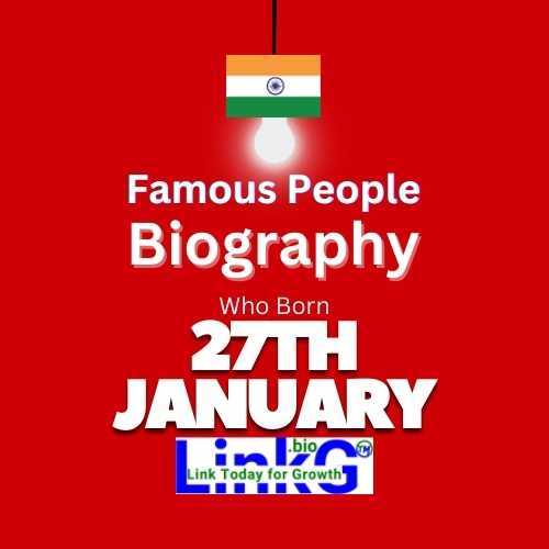 Famous Birthdays on January 27