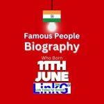 Famous Birthdays on June 11