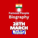Famous Birthdays on March 28