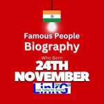 Famous Birthdays on November 24