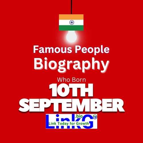 Famous Birthdays on September 10